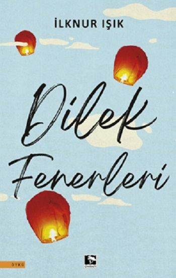 Dilek Fenerleri - Çınaraltı Yayınları Kitap