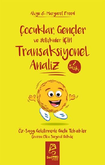 Çocuklar, Gençler ve Yetişkinler için Transaksiyonel Analiz - Serbest Kitaplar Kitap