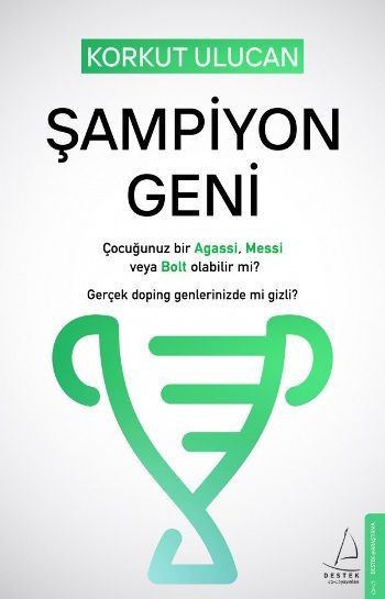Şampiyon Geni - Destek Yayınları Kitap