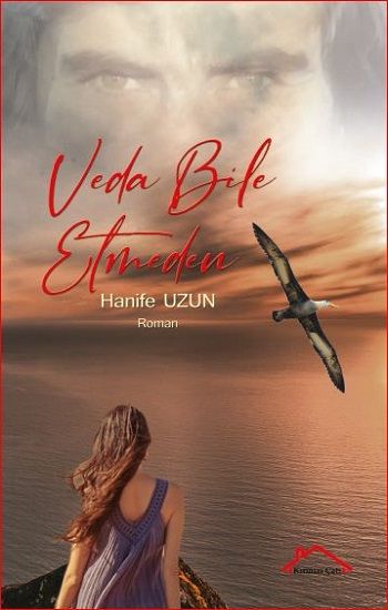 Veda Bile Etmeden - Kırmızı Çatı Yayınları Kitap