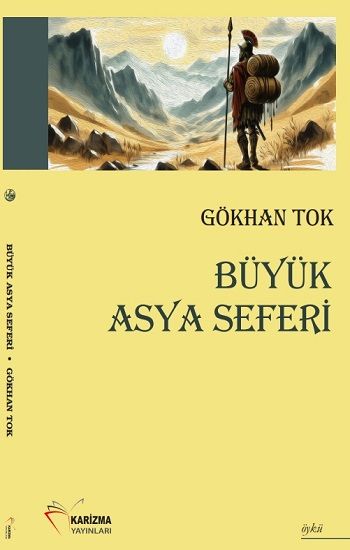 Büyük Asya Seferi - Karizma Yayınları Kitap