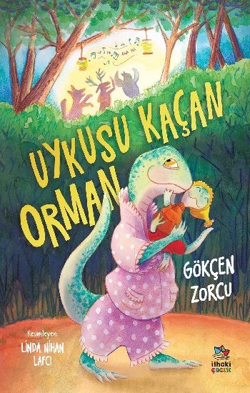 Uykusu Kaçan Orman - İthaki Yayınları Kitap