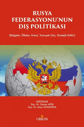 Rusya Fedarasyonunun Dış Politikası - Orion Kitabevi Kitap