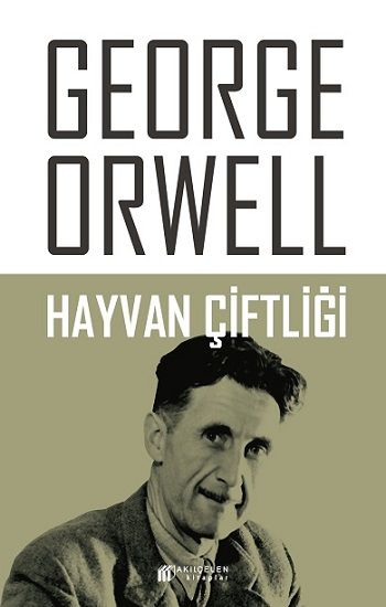 Hayvan Çiftliği - Akıl Çelen Kitaplar Kitap