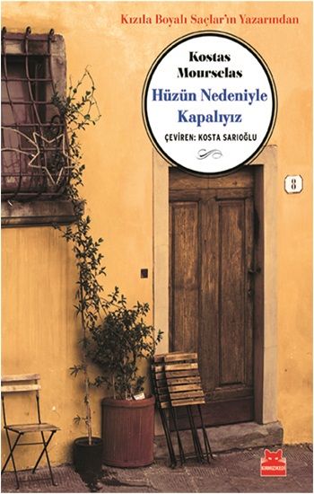 Hüzün Nedeniyle Kapalıyız - Kırmızı Kedi Yayınevi Kitap