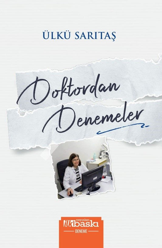 Doktordan Denemeler - İlk Baskı Yayınevi Kitap