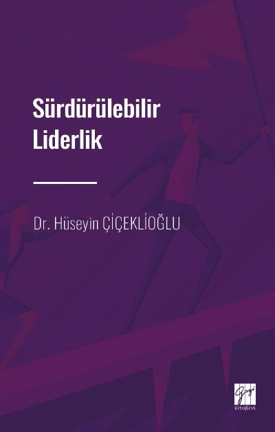 Sürdürülebilir Liderlik - Gazi Kitabevi Kitap