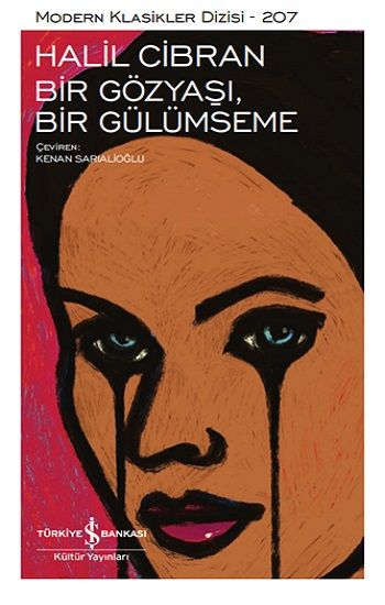 Bir Gözyaşı, Bir Gülümseme (Ciltli) - İş Bankası Kültür Yayınları Kitap
