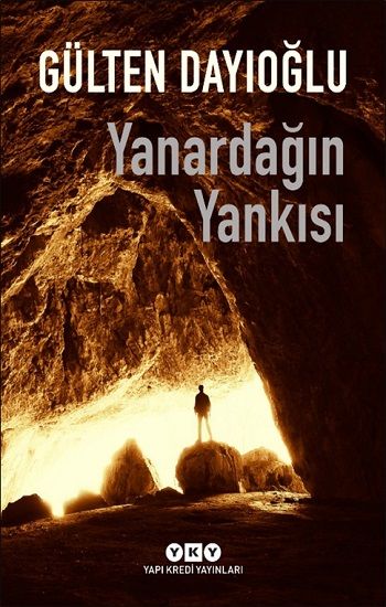 Yanardağın Yankısı - Yapı Kredi Yayınları Kitap