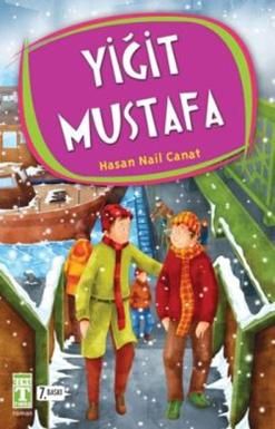 Yiğit Mustafa - Genç Timaş Kitap