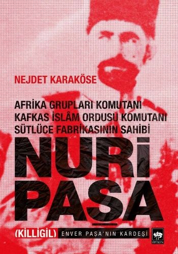 Nuri Paşa - Ötüken Neşriyat Kitap