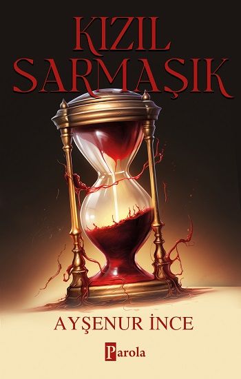 Kızıl Sarmaşık - Parola Yayınları Kitap