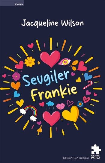 Sevgiler Frankie - Eksik Parça Yayınları Kitap