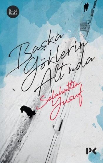 Başka Göklerin Altında - Profil Kitap Kitap