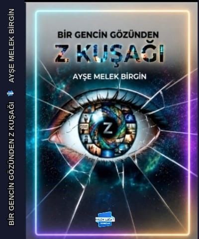 Bir Gencin Gözünden Z Kuşağı - Kalem Lügat Yayıncılık Kitap