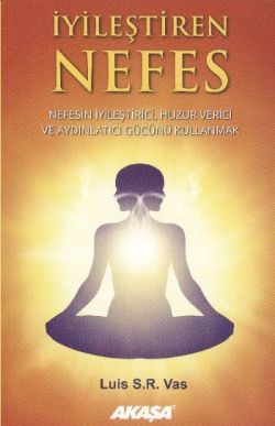 İyileştiren Nefes - Akaşa Yayınları Kitap