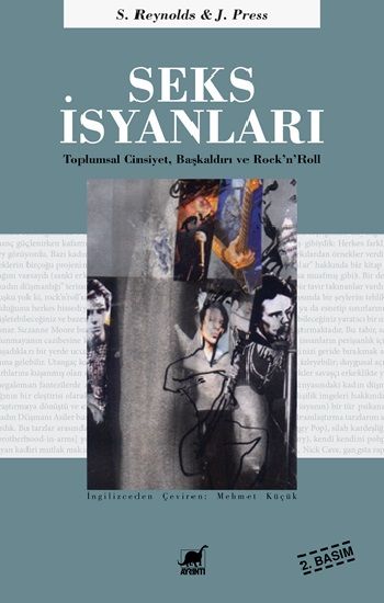 Seks İsyanları - Toplumsal Cinsiyet, Başkaldırı ve Rock’n’Roll - Ayrıntı Yayınları Kitap