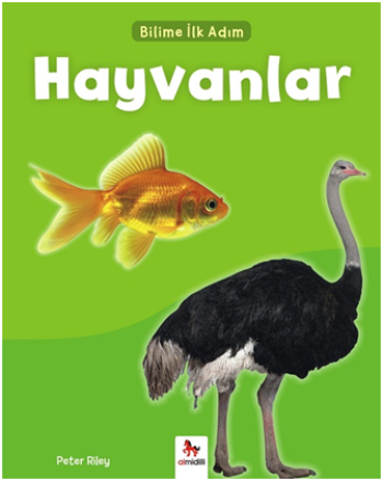 Bilime İlk Adım - Hayvanlar - Almidilli Kitap