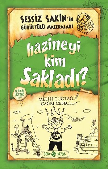 Sessiz Sakin’in Gürültülü Maceraları 5 - Genç Hayat Kitap