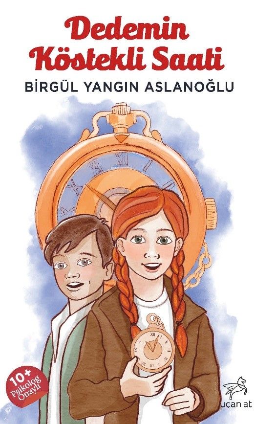 Dedemin Köstekli Saati - Uçan At Kitap