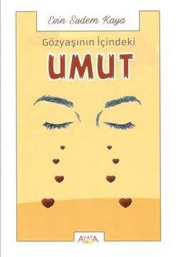 Gözyaşındaki Umut - Ayata Kitap Kitap