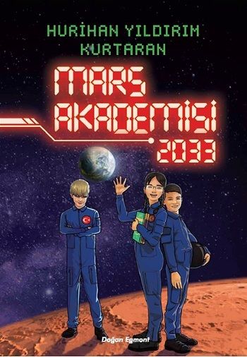 Mars Akademisi 2033 - Doğan Egmont Yayıncılık Kitap