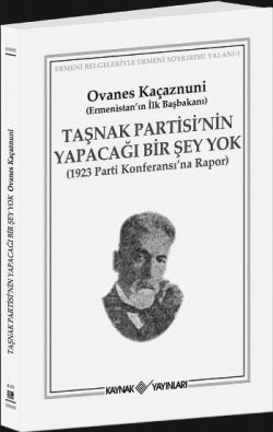 Taşnak Partisi’nin Yapacağı Bir Şey Yok - Kaynak Yayınları Kitap