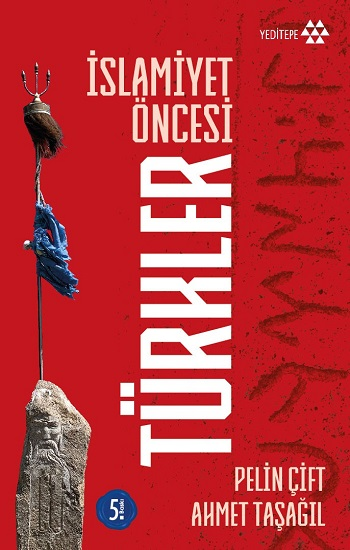 İslamiyet Öncesi Türkler - Yeditepe Yayınevi Kitap