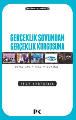 Gerçeklik Şovundan Gerçeklik Kurgusuna Beyaz Camın Reality Şov Hali - Profil Kitap Kitap
