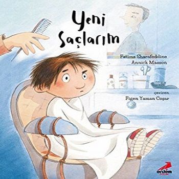 Yeni Saçlarım - Erdem Çocuk Kitap