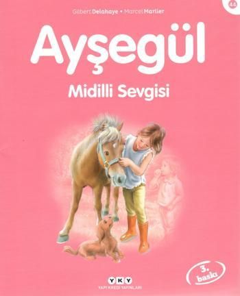 Ayşegül 44 - Midilli Sevgisi - Marcel Marlier, Hikayeler Türkçe kitap kapağı