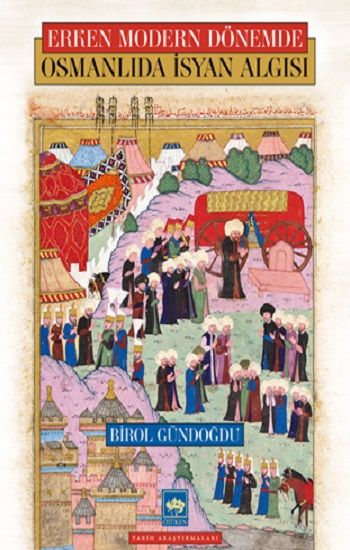 Osmanlıda İsyan Algısı - Ötüken Neşriyat Kitap