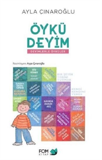 Öykü Deyim - Deyimlerle Öyküler - FOM Kitap Kitap