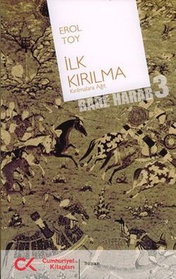 İlk Kırılma - Erol Toy, Araştırma İnceleme Türkçe kitap kapağı