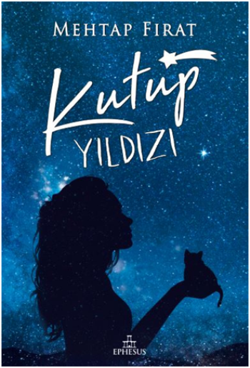Kutup Yıldızı -1 (Ciltli) - Ephesus Yayınları Kitap
