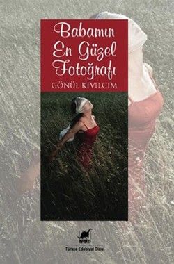 Babamın En Güzel Fotoğrafı - Ayrıntı Yayınları Kitap