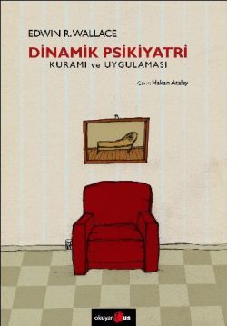 Dinamik Psikiyatri Kuramı ve Uygulaması Edwin R. Wallace Türkçe kitap kapağı