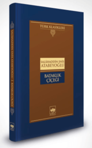 Bataklık Çiçeği (Ciltli) - Ötüken Neşriyat Kitap