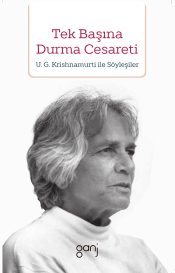 Tek Başına Durma Cesareti - Ganj Yayınevi Kitap