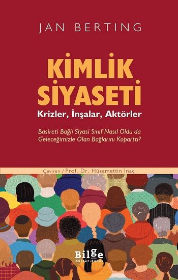 Kimlik Siyaseti - Bilge Kültür Sanat Kitap