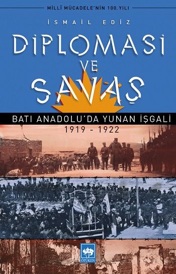 Diplomasi ve Savaş - Ötüken Neşriyat Kitap