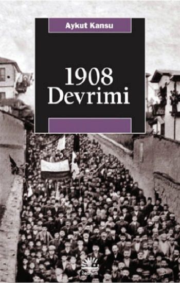1908 Devrimi - İletişim Yayınları Kitap