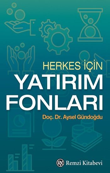 Herkes İçin Yatırım Fonları - Remzi Kitabevi Kitap