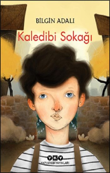 Kaledibi Sokağı - Yapı Kredi Yayınları Kitap