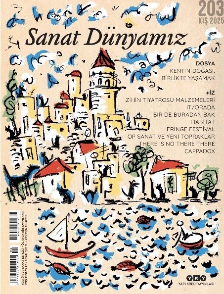 Sanat Dünyamız 203 / Kış 2025 - Yapı Kredi Yayınları - Dergi Kitap