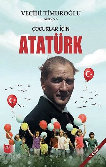 Çocuklar İçin Atatürk - Somut Yayınları Kitap