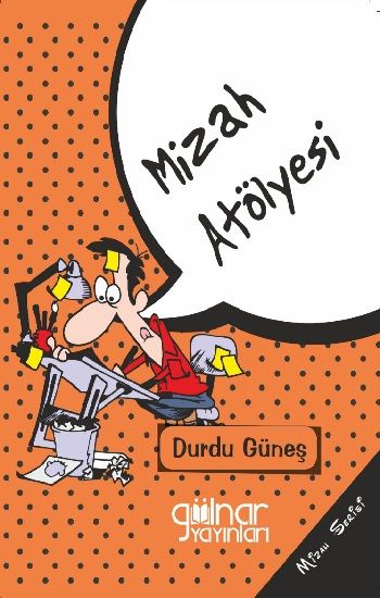 Mizah Atölyesi - Gülnar Yayınları Kitap