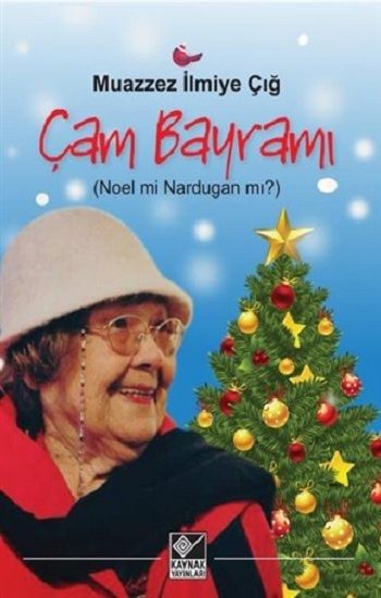 Çam Bayramı - Kaynak Yayınları Kitap
