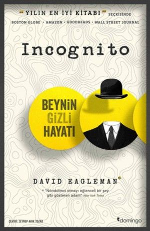Incognito - Beynin Gizli Hayatı - David Eagleman, Popüler Bilim Türkçe kitap kapağı