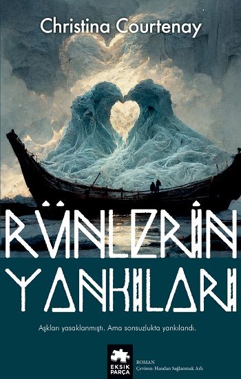 Rünlerin Yankıları - Eksik Parça Yayınları Kitap